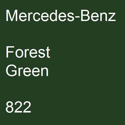 Mercedes-Benz, Forest Green, 822.